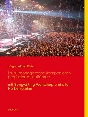 cover image of Musikmanagement--komponieren, produzieren, aufführen